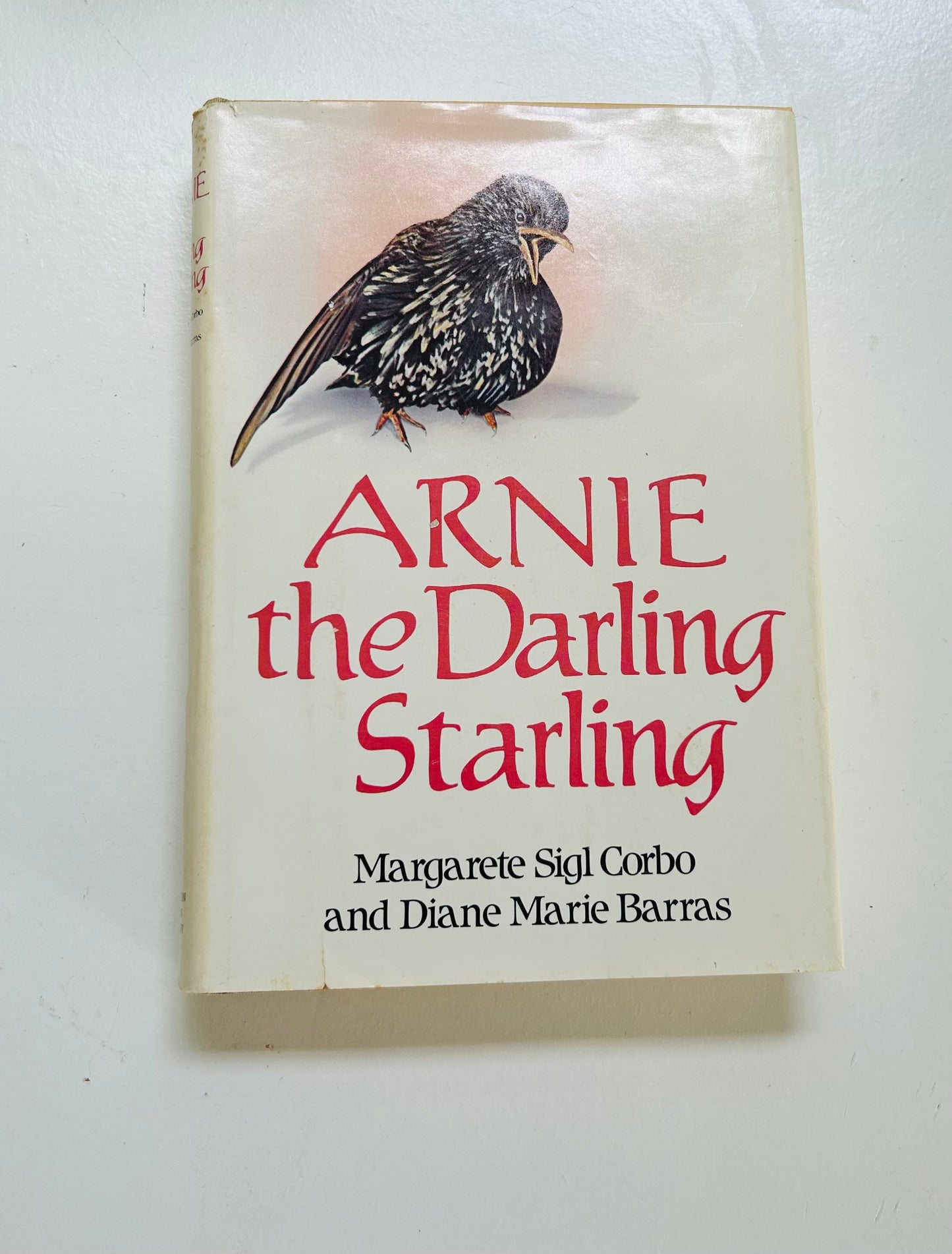Arnie the Darling Starling (Signed copy)