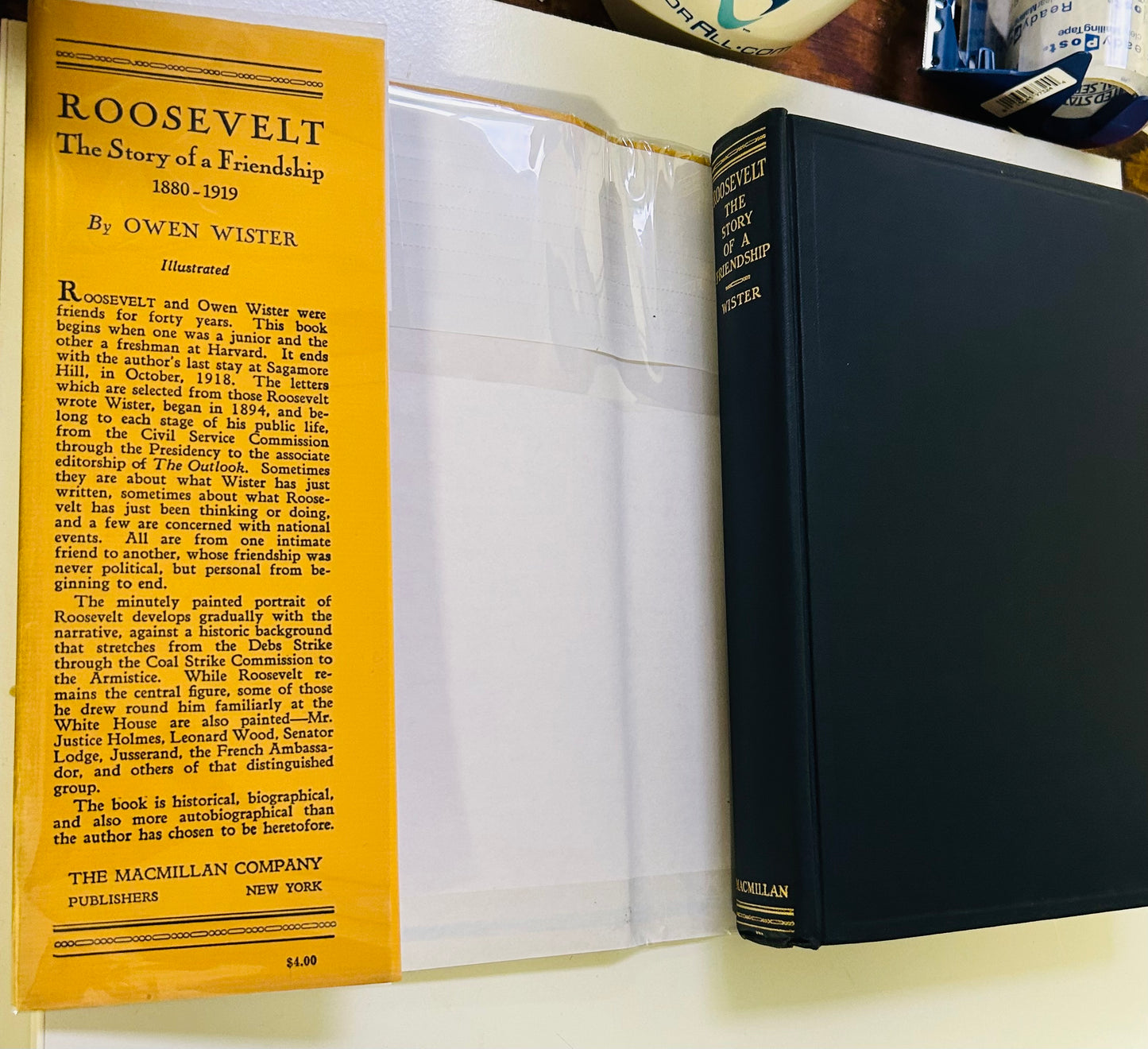 Roosevelt: The Story of a Friendship 1880-1919