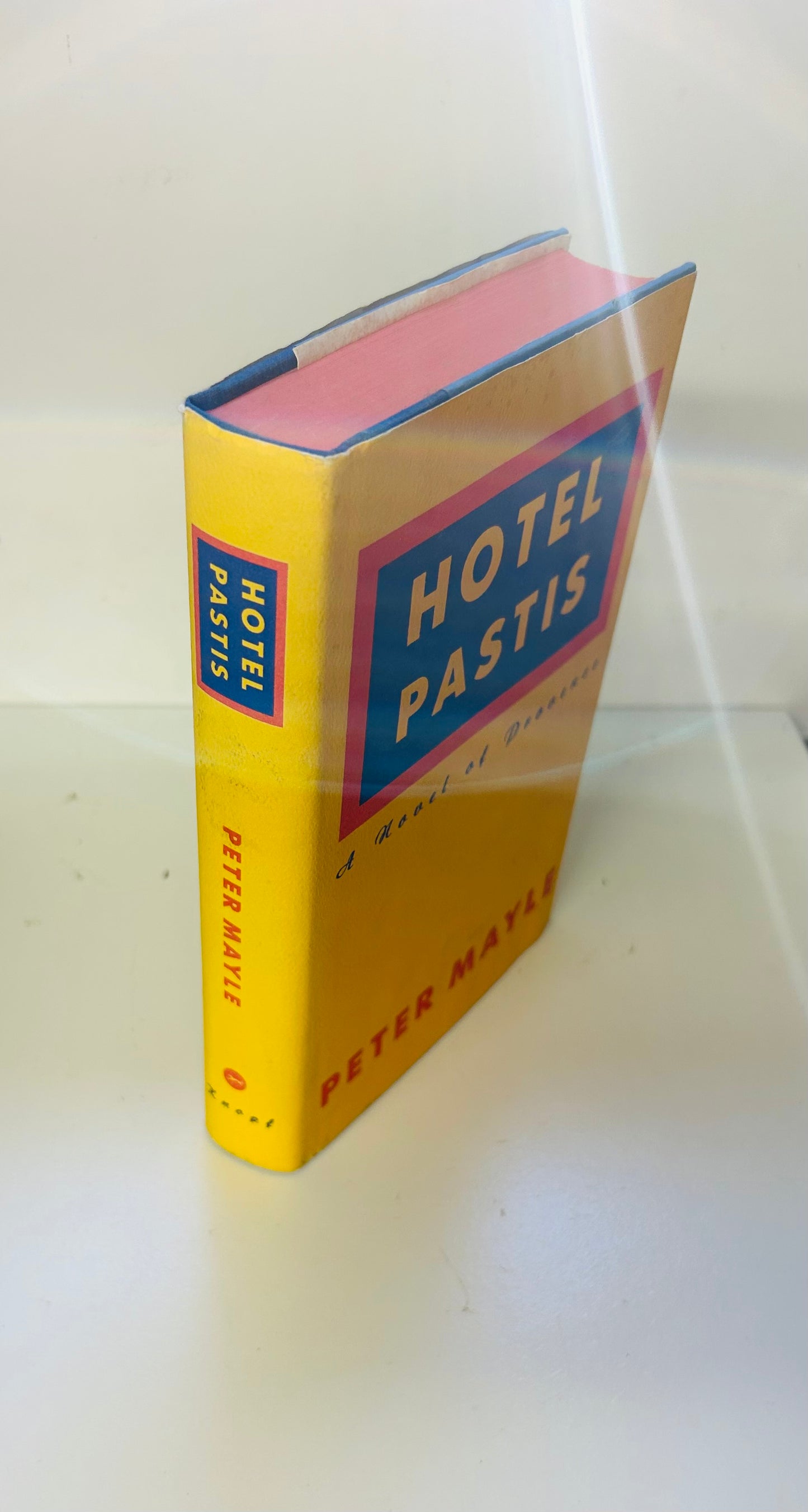 Hotel Pastis: A Novel of Provence