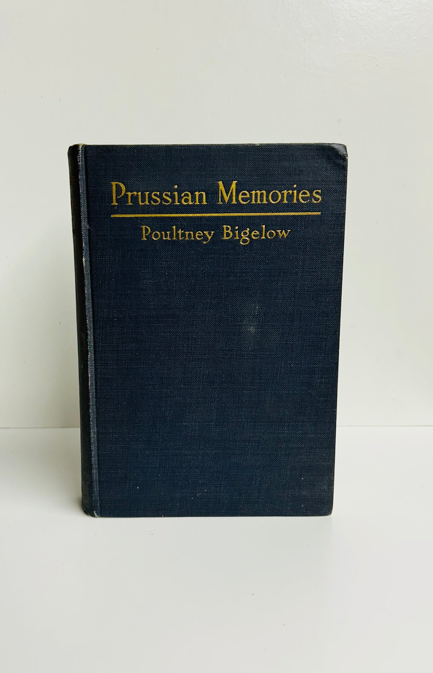 Prussian Memories 1864-1914 (signed copy)