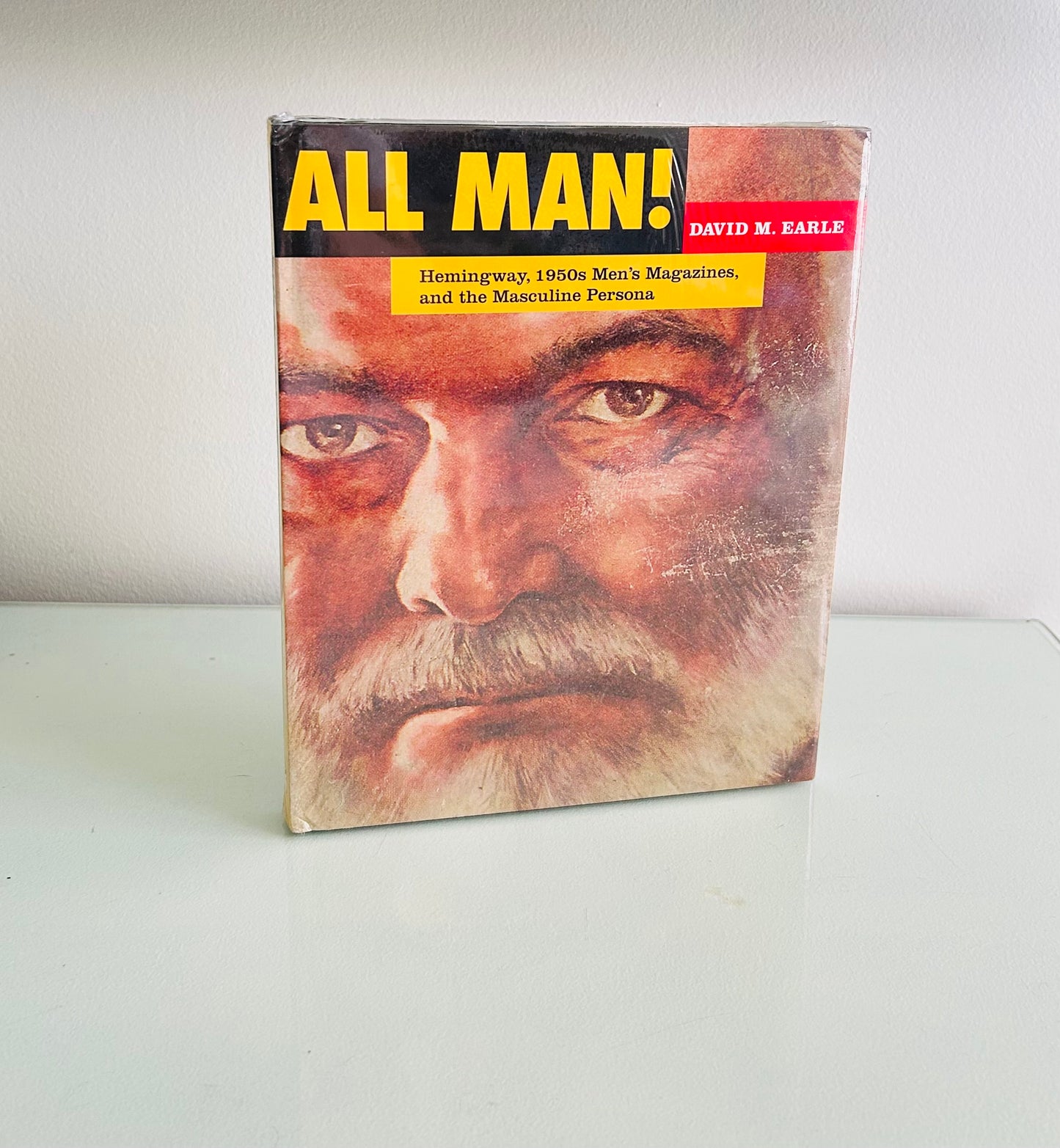 He Man! Hemingway, 1950's Men's Magazines, and the Masculine Persona