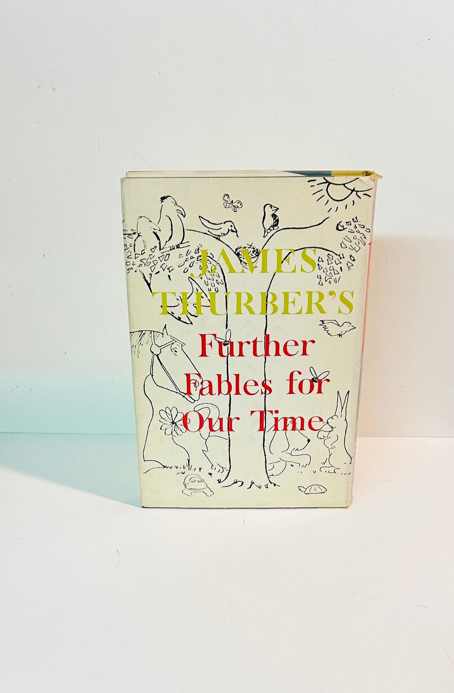 Further Fables for Our Time