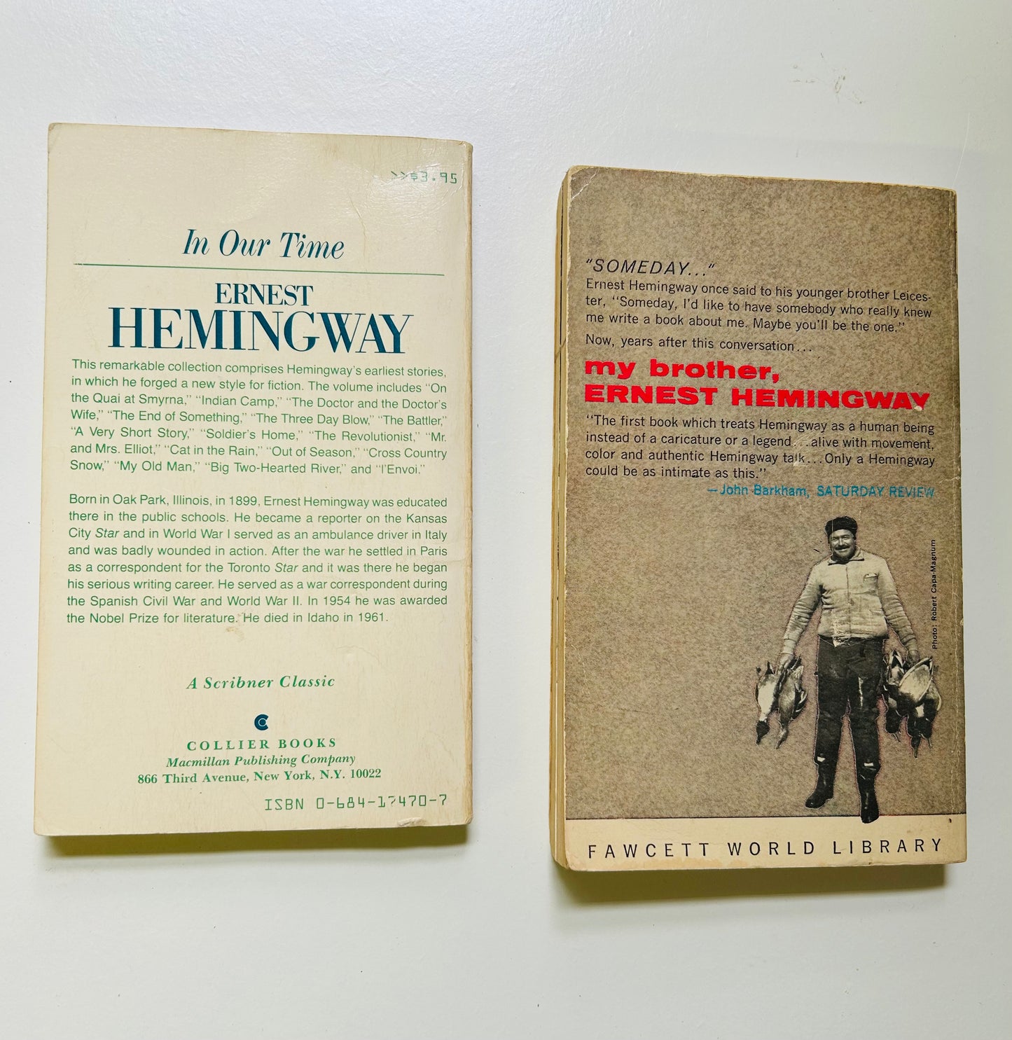 In Our Time and My Brother, Ernest Hemingway.