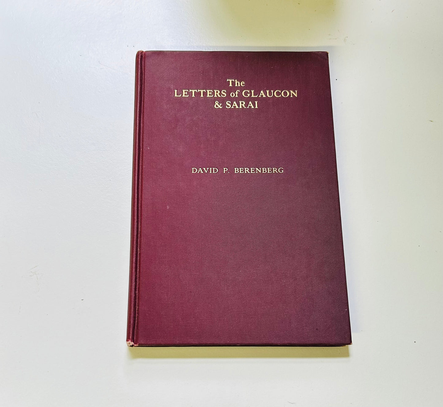 The Letters of Glaucon & Sarai