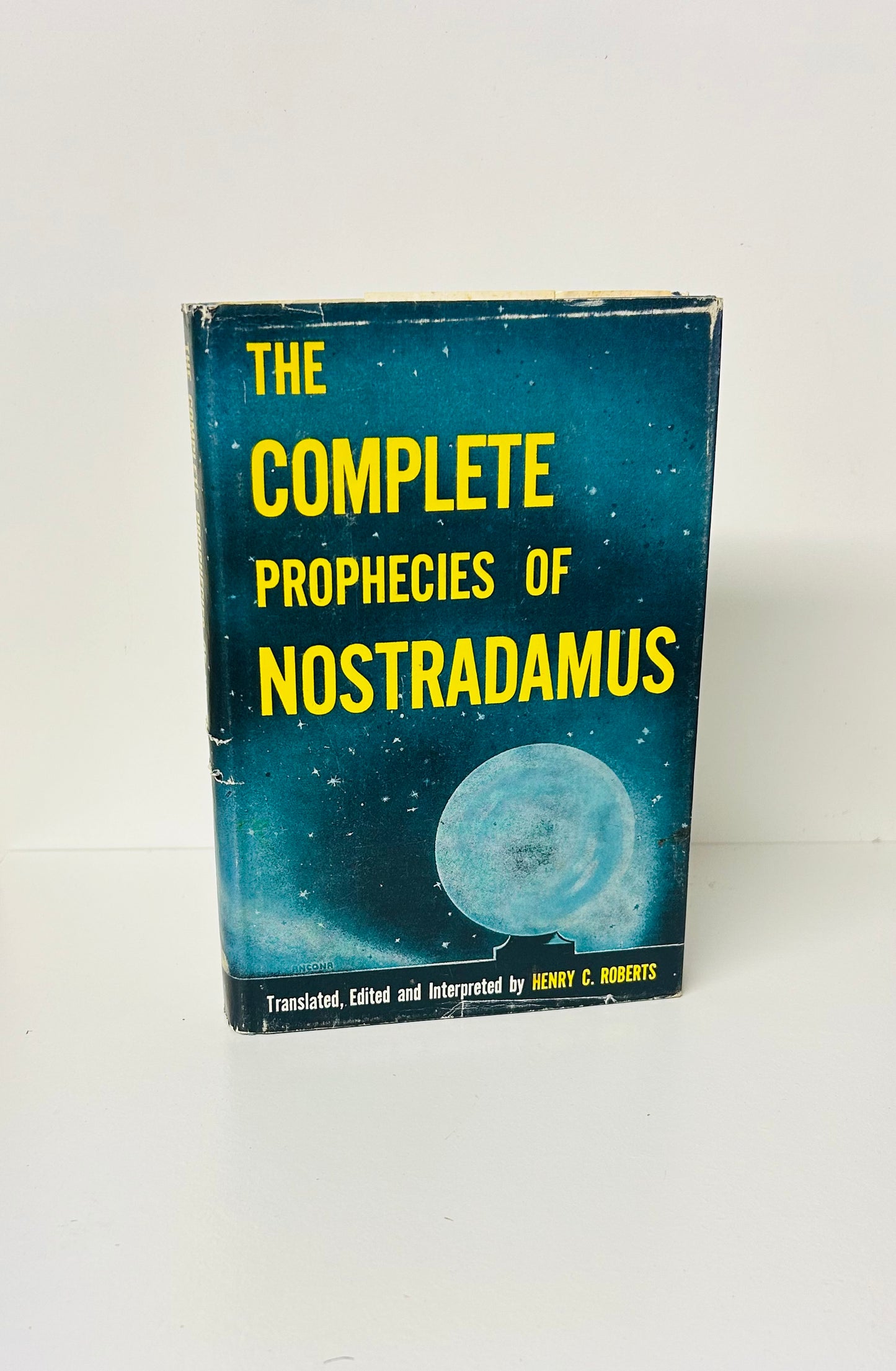 The Complete Prophecies of Nostradamus