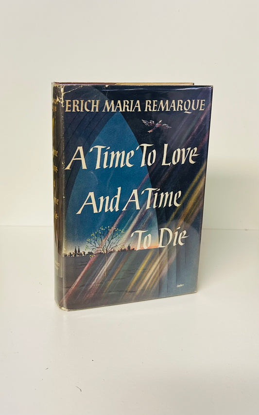 A Time to Love and a Time to Die