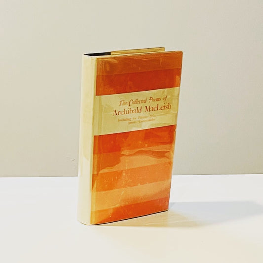 The Collected Poems of Archibald MacLeish - Burning Tree Books