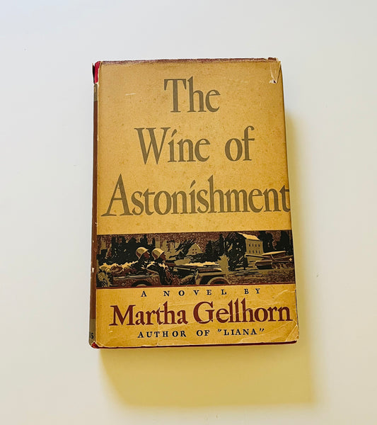 The Wine of Astonishment