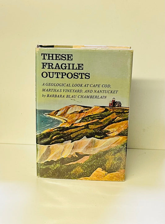These Fragile Outposts