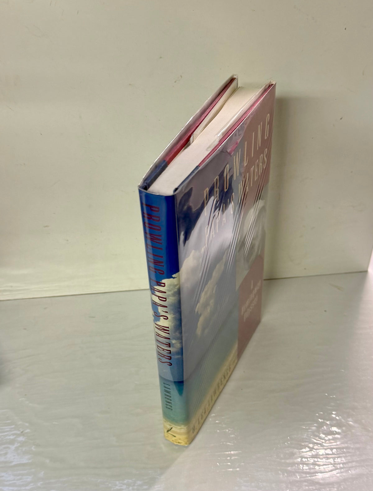 Prowling Papa’s Waters: A Hemingway Odyssey (signed copy)