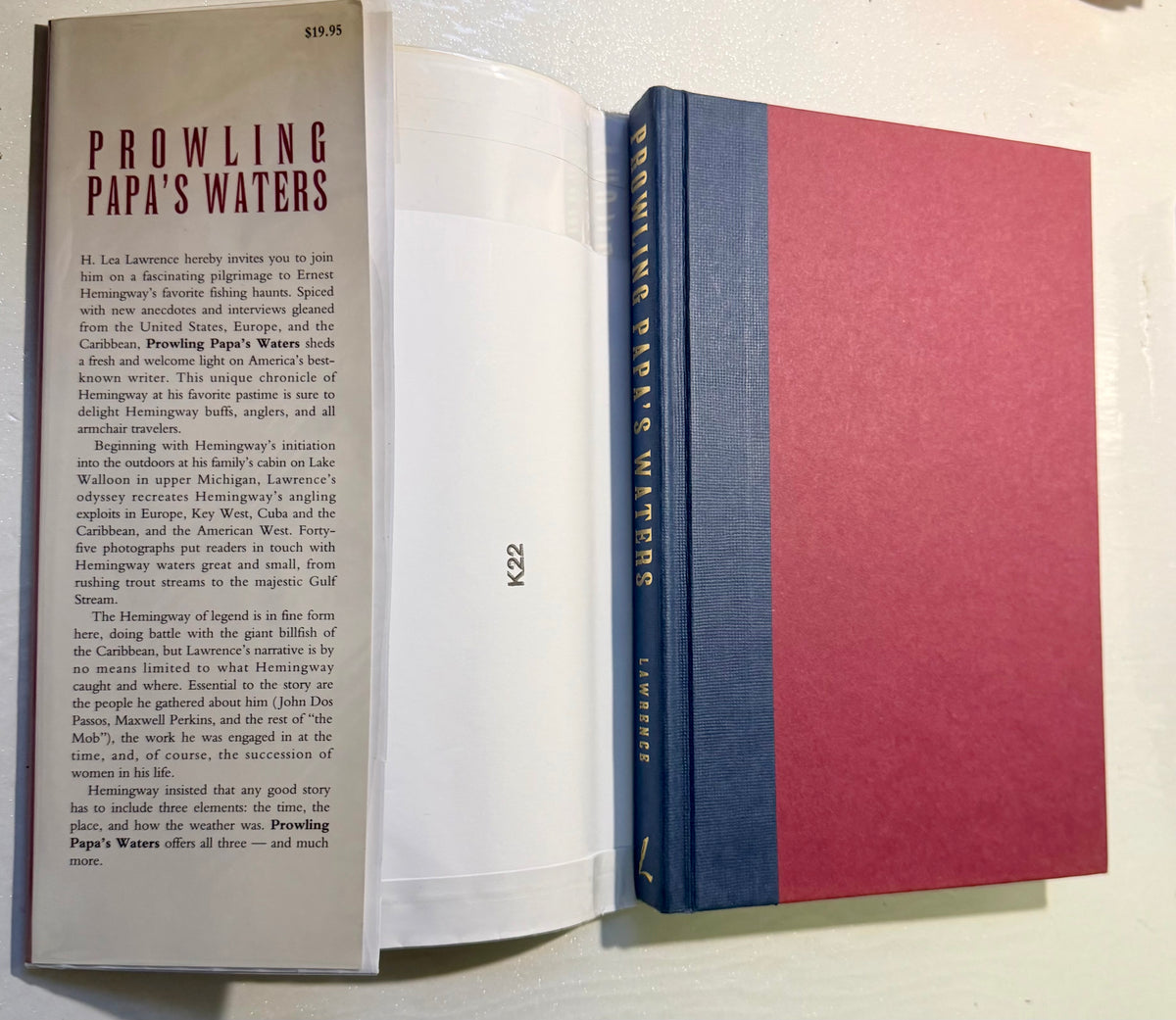 Prowling Papa’s Waters: A Hemingway Odyssey (signed copy)