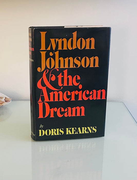 Lyndon Johnson and the American Dream