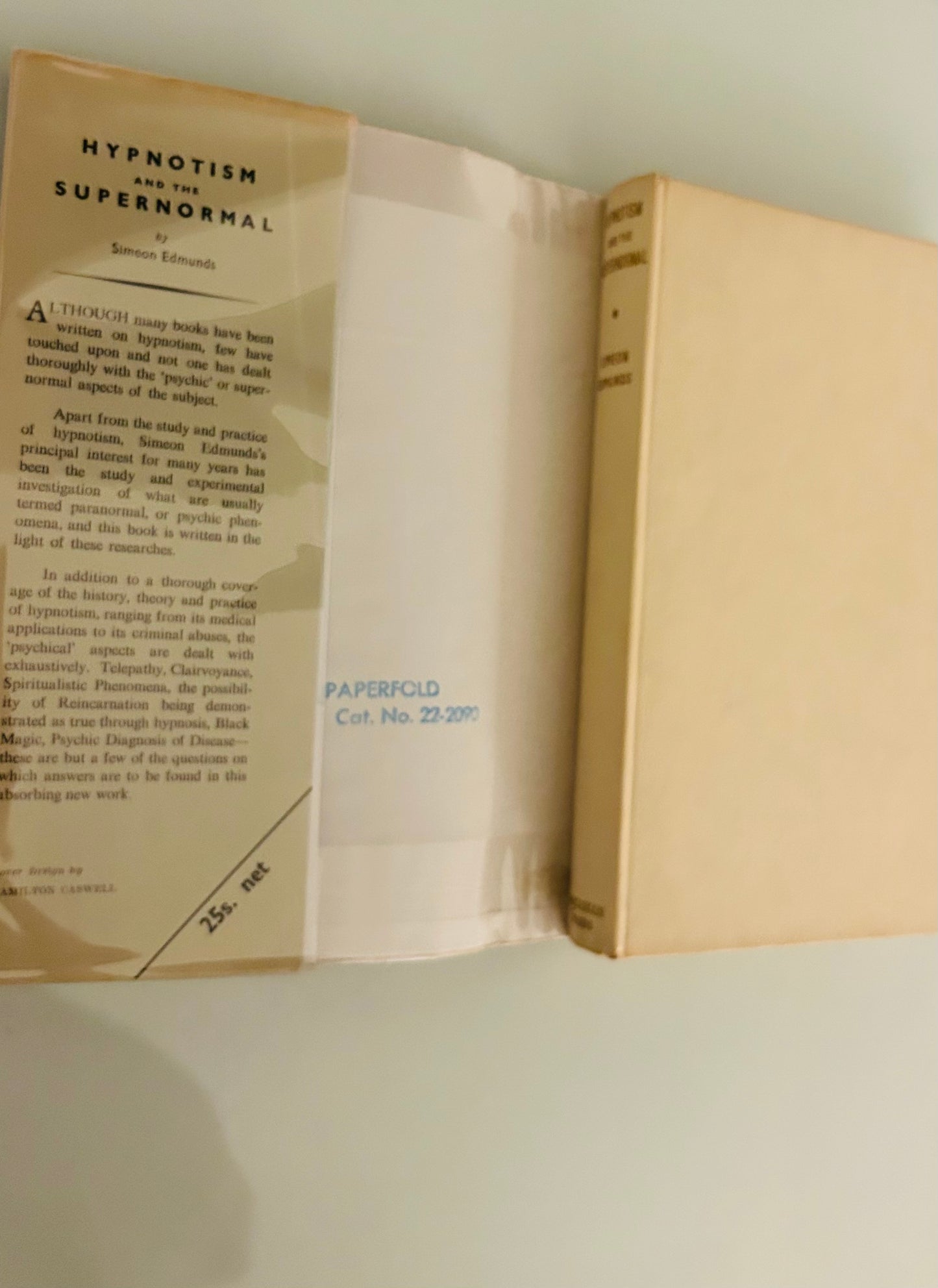 Hypnotism and the Supernormal