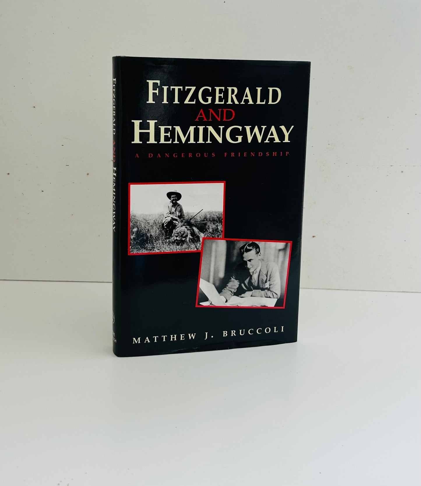 Fitzgerald and Hemingway: A Dangerous Friendship