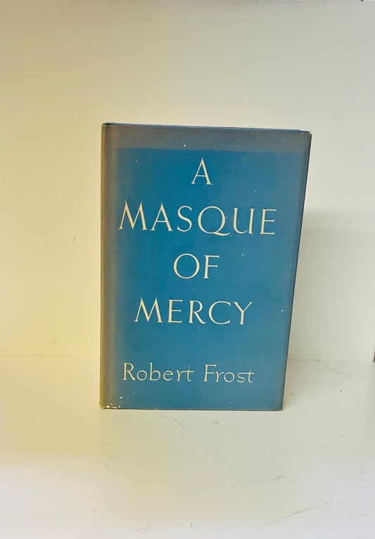 A Masque of Mercy