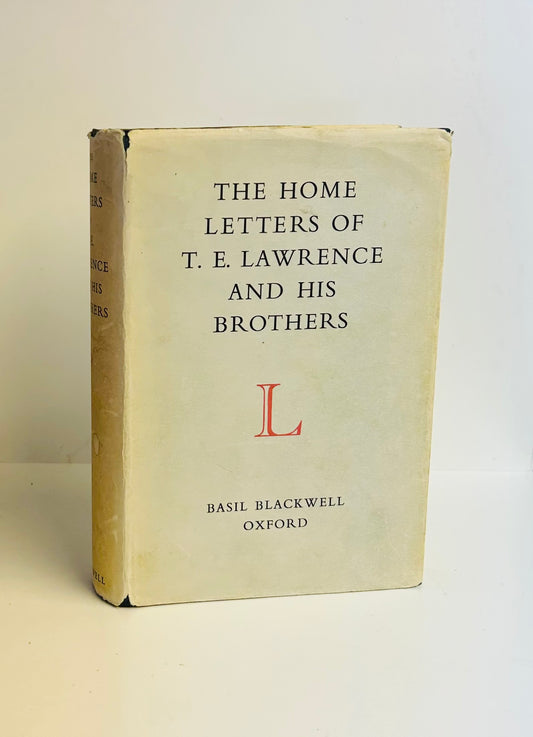 The Home Letters of TE Lawrence and His Brothers