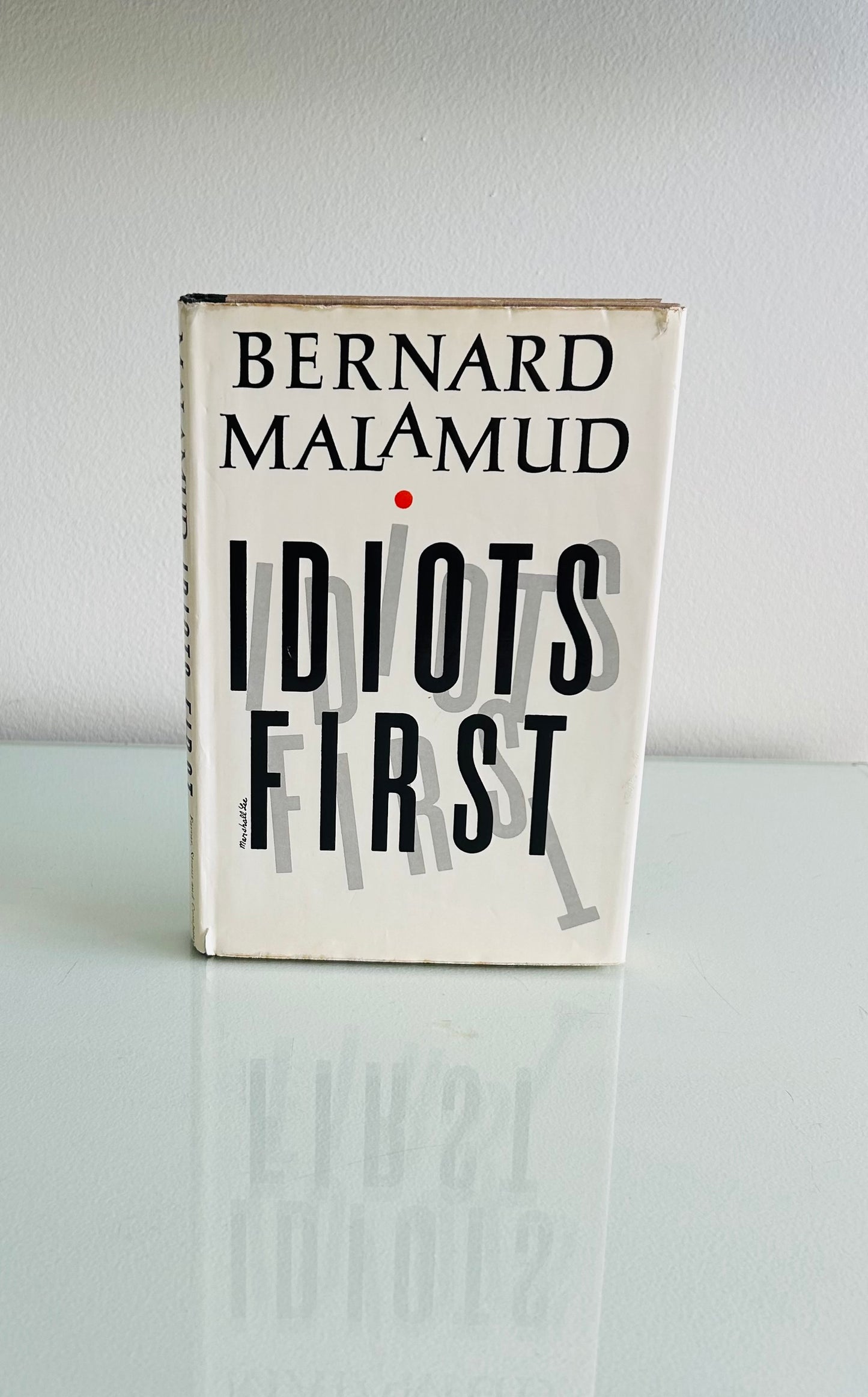 Idiots First
