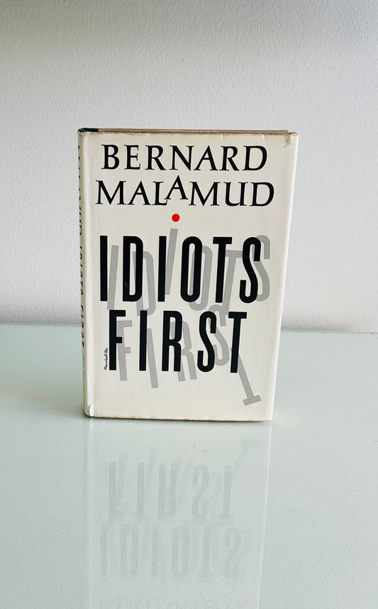 Idiots First