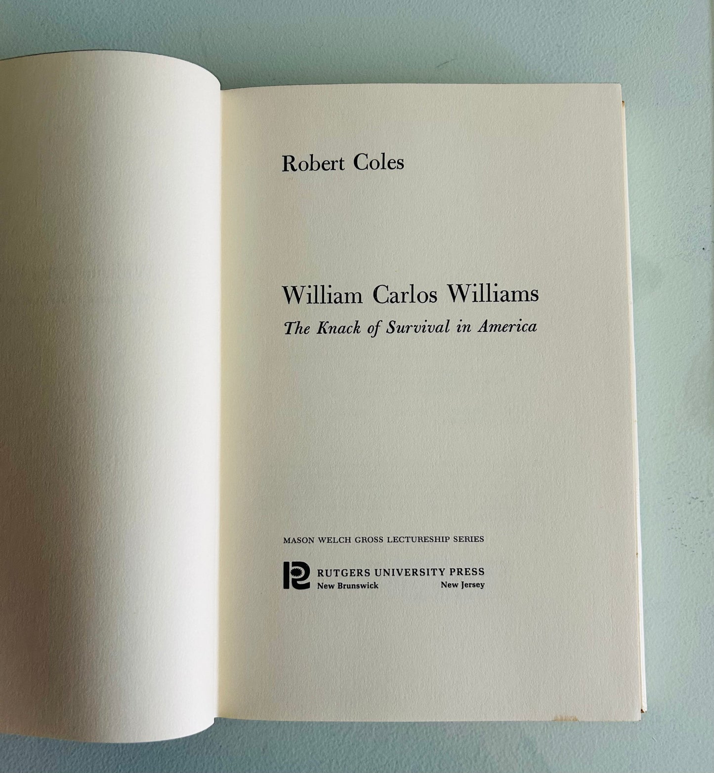 William Carlos Williams: The Knack of Survival in America