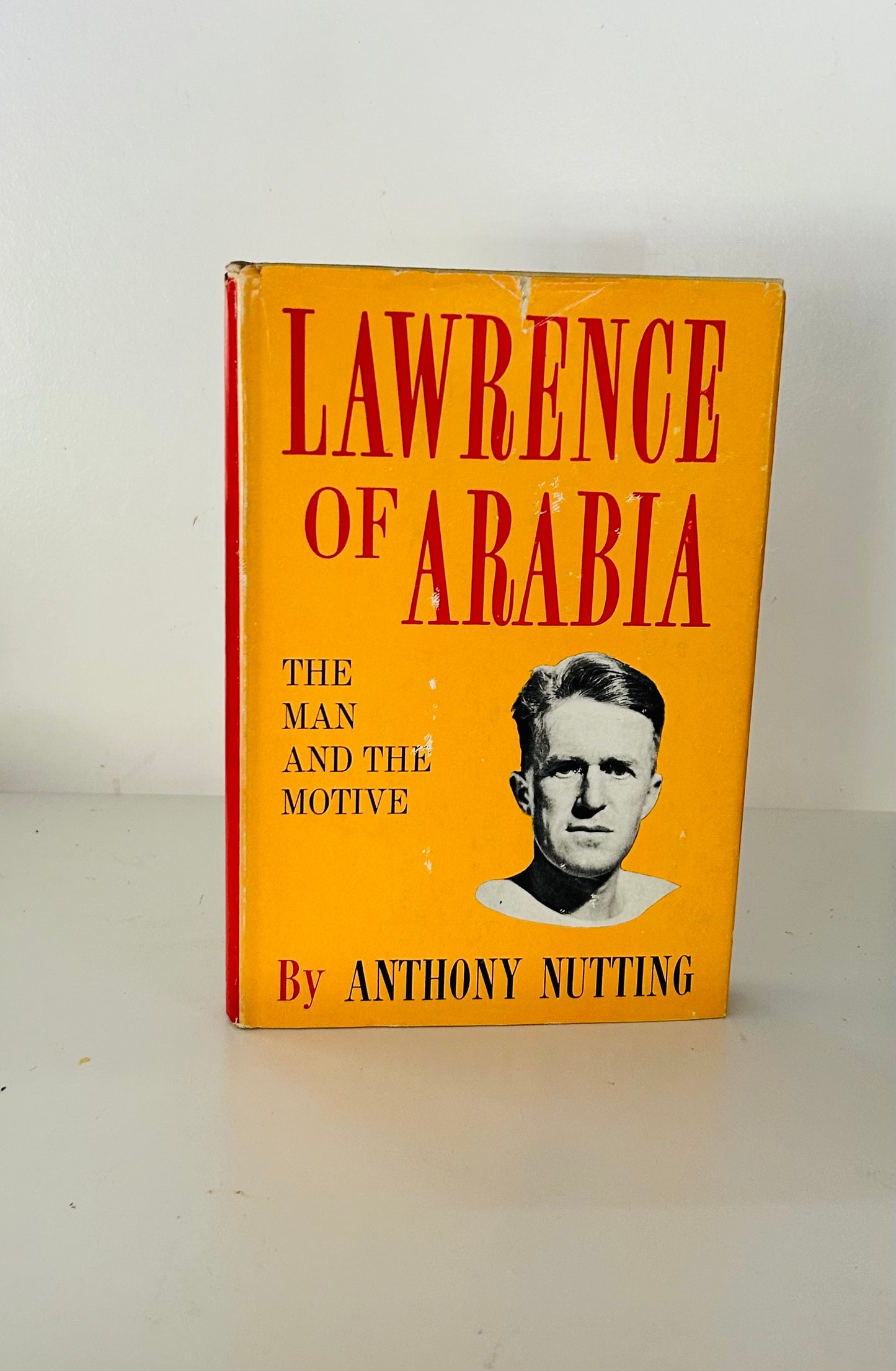 Lawrence of Arabia: The Man and the Motive