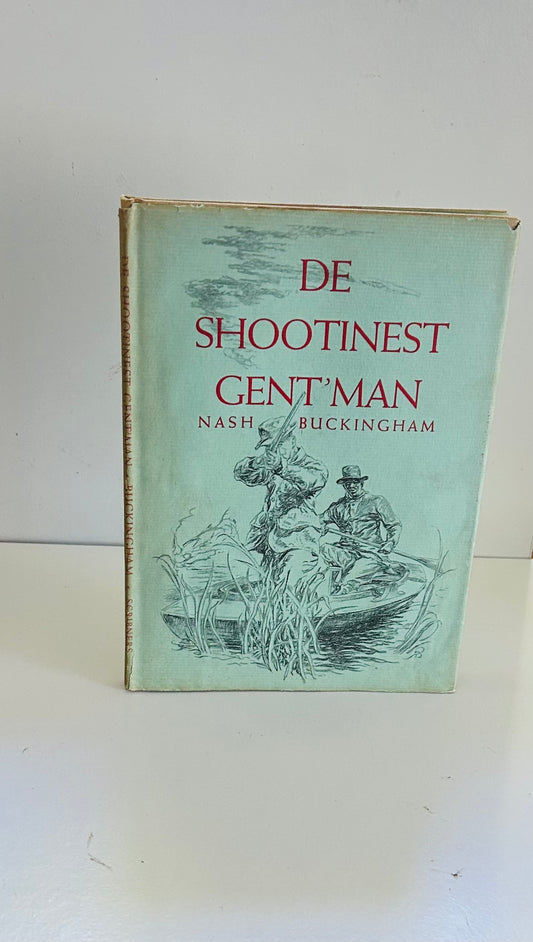 De Shootinest Gent'man