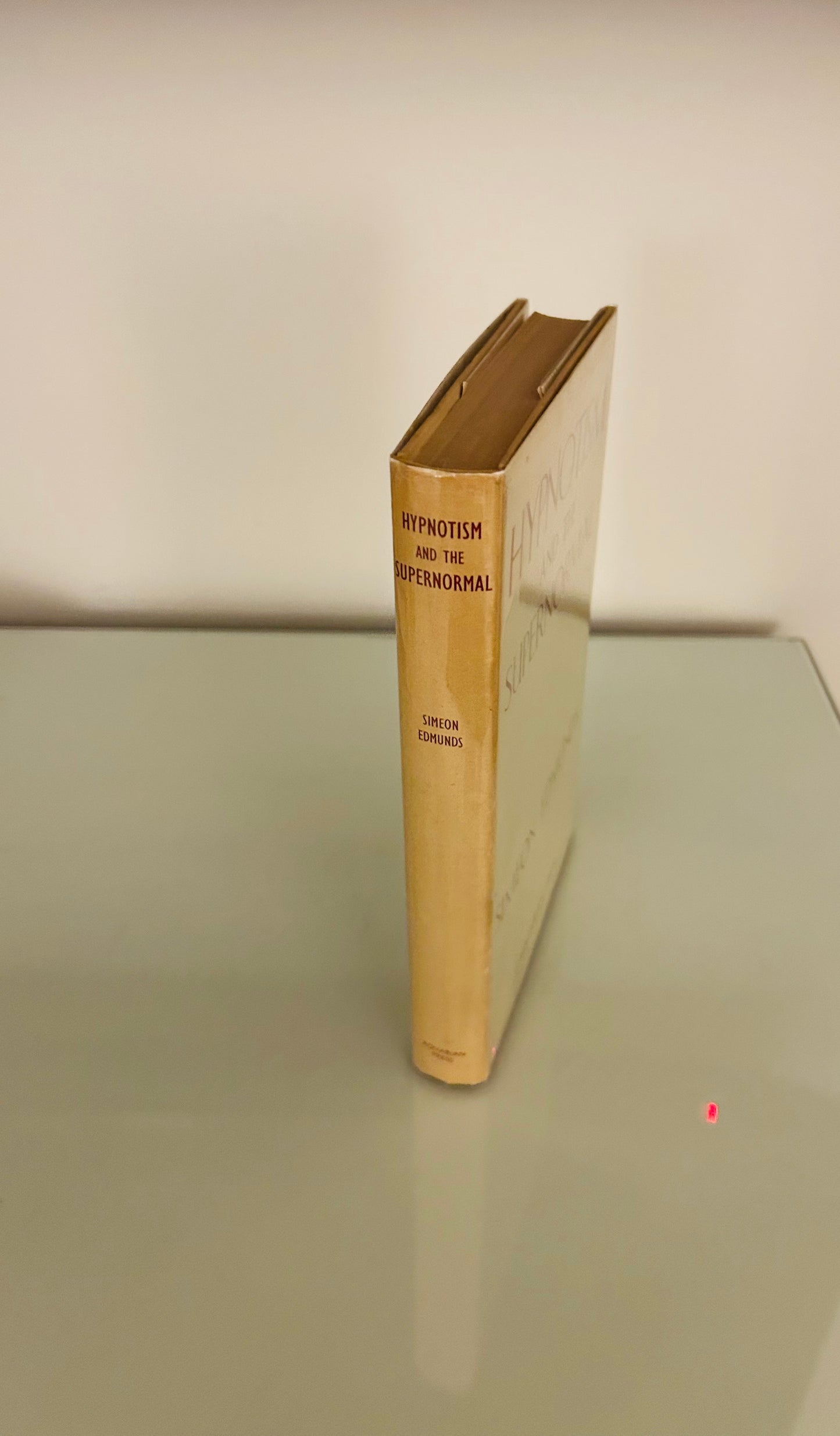 Hypnotism and the Supernormal