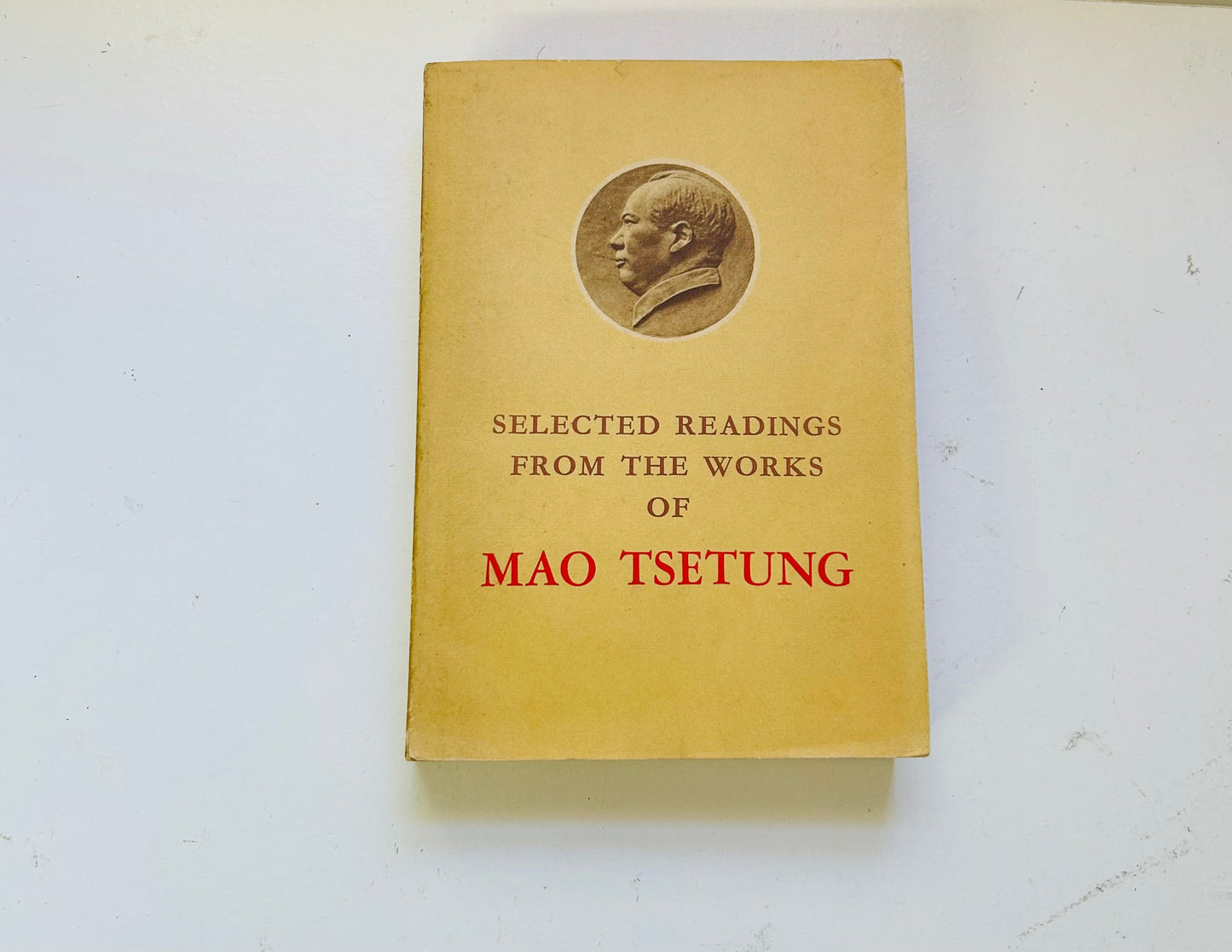 Selected Readings from the Works of Mao Tsetung