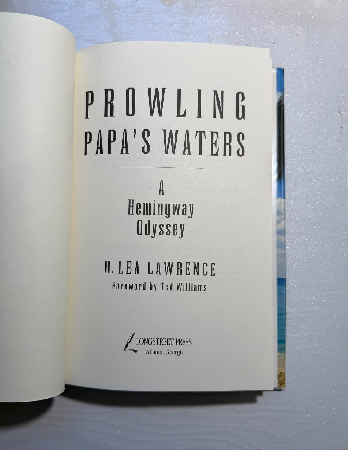 Prowling Papa’s Waters: A Hemingway Odyssey (signed copy)