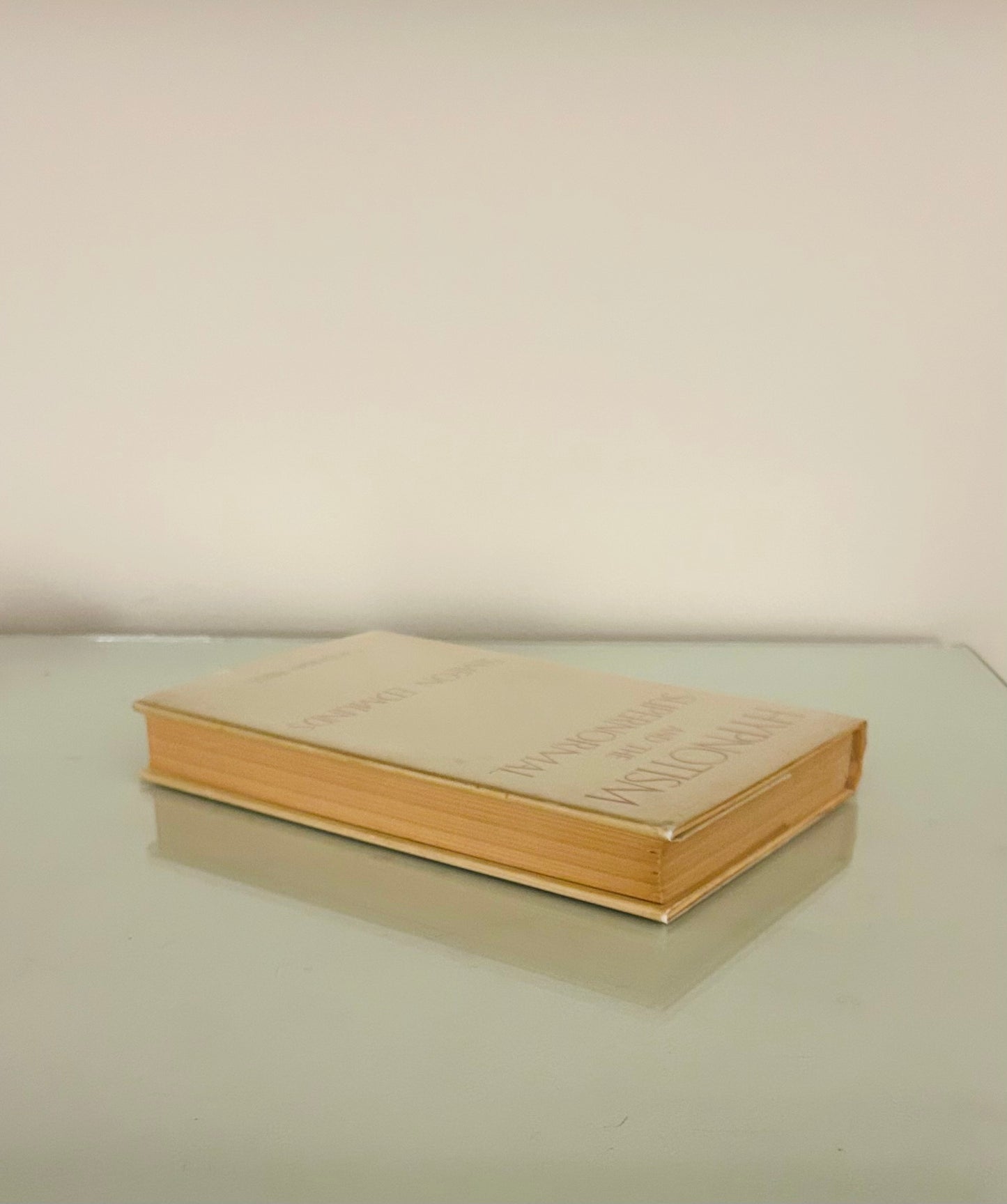 Hypnotism and the Supernormal