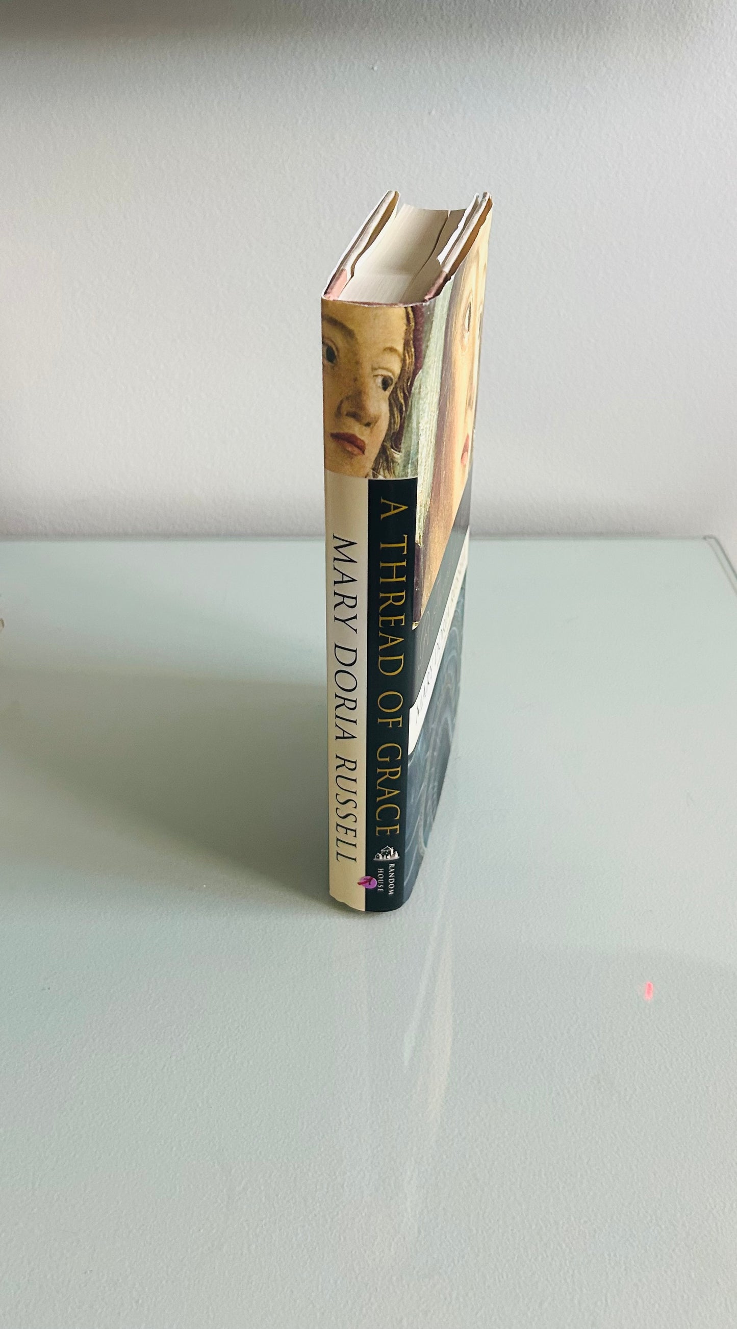 A Thread of Grace (signed copy)