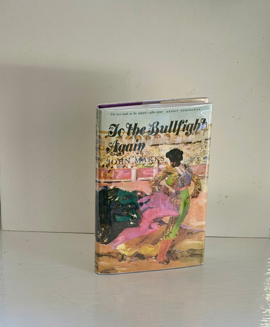 To the Bullfight Again