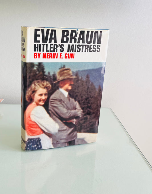 Eva Braun: Hitler's Mistress