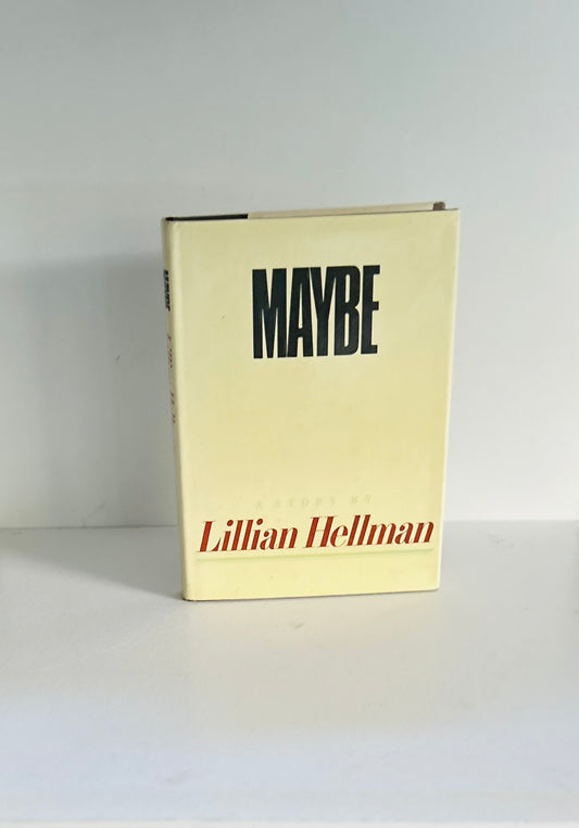 Maybe