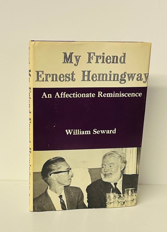 My Friend Ernest Hemingway