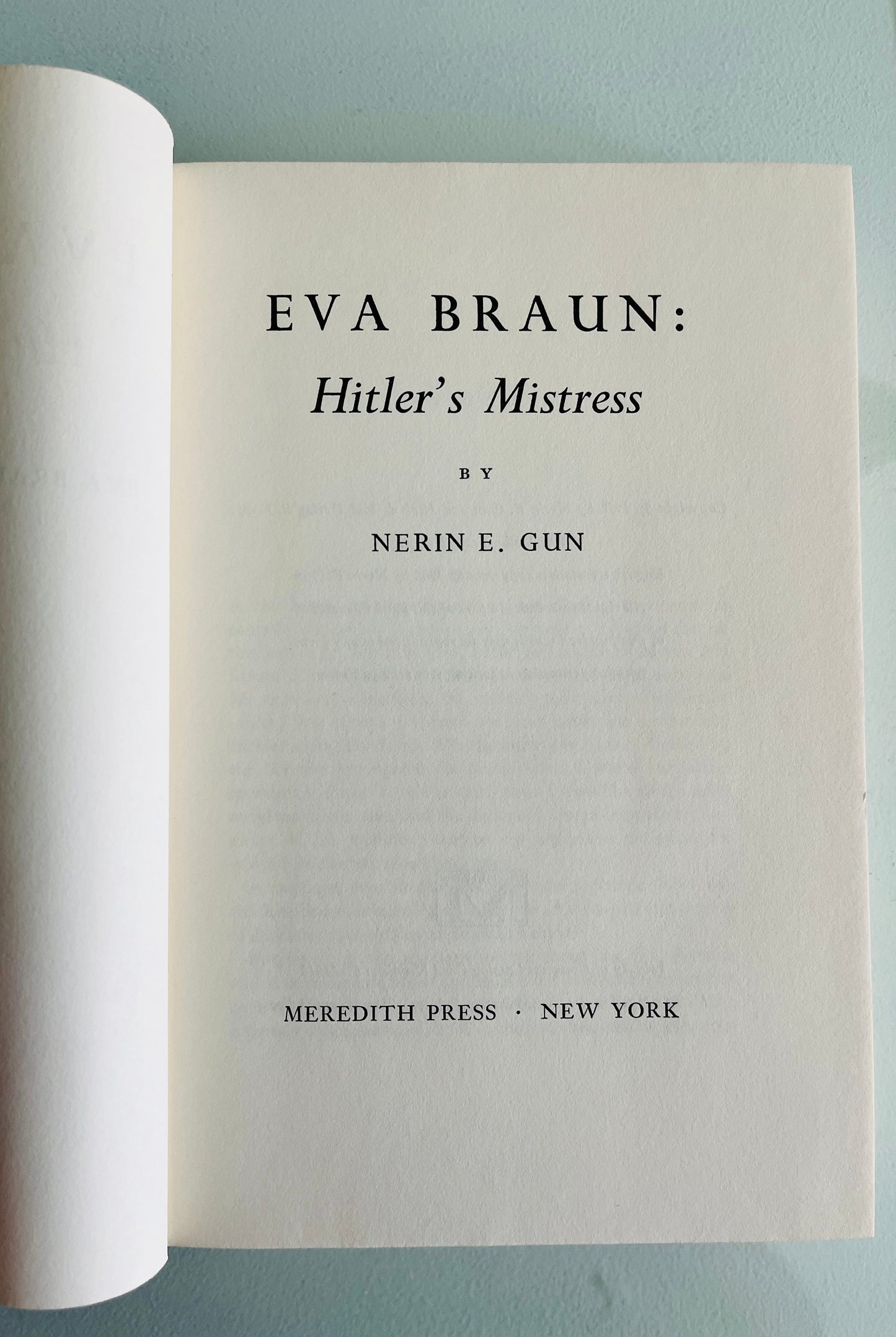 Eva Braun: Hitler's Mistress