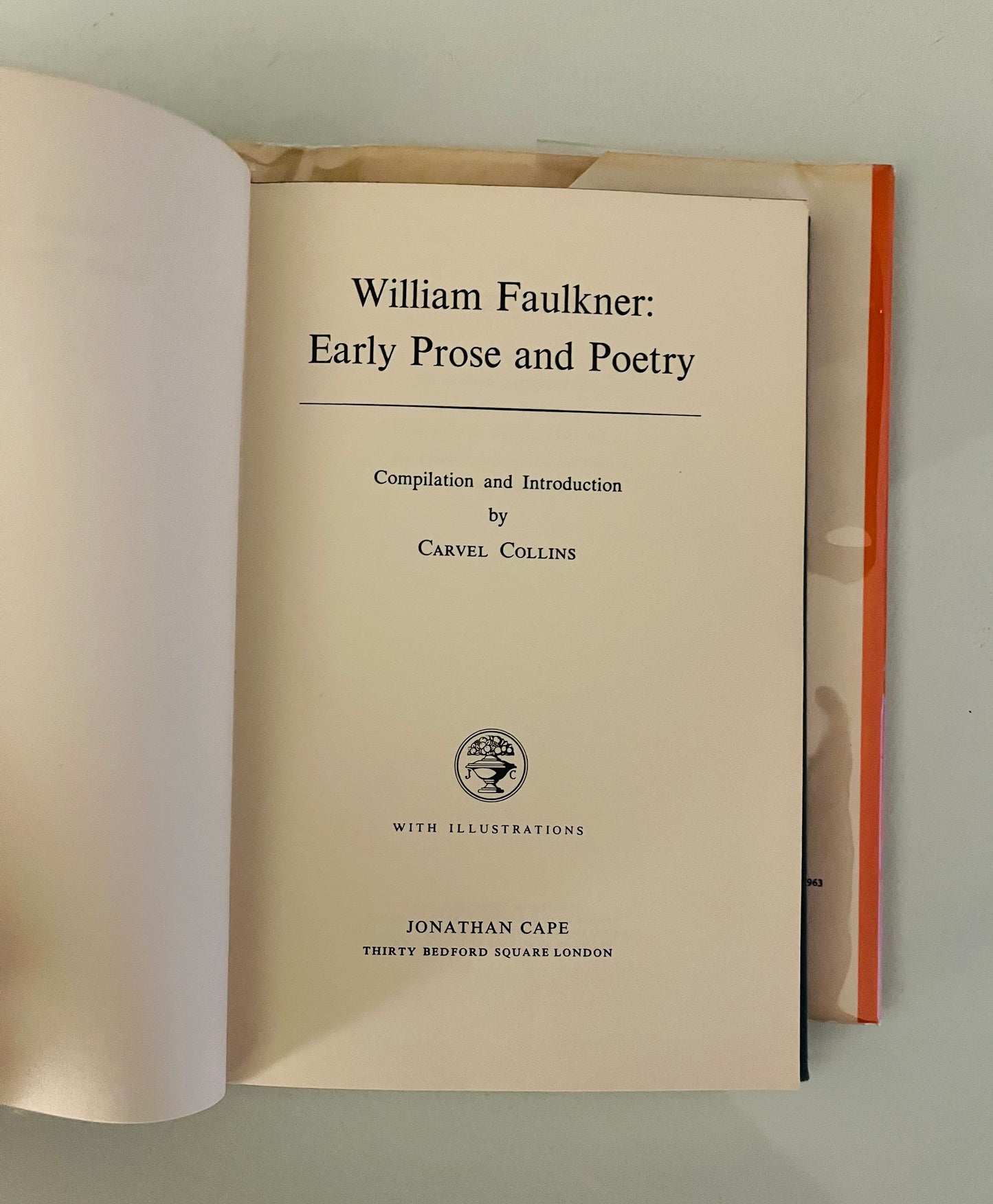 William Faulkner: Early Prose and Poetry