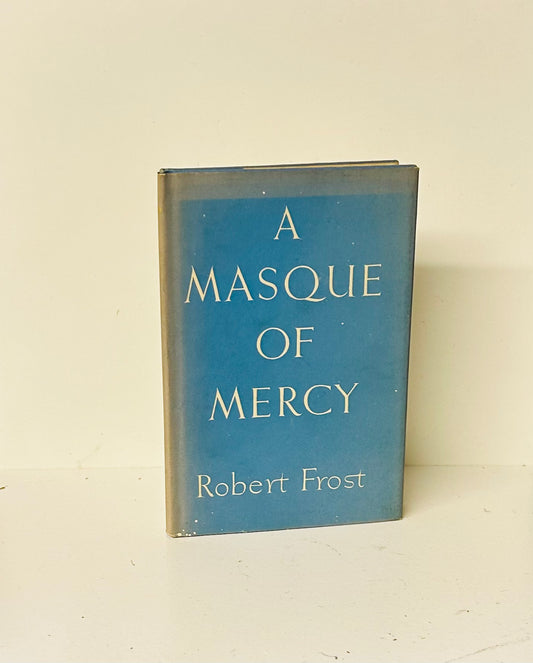 A Masque of Mercy