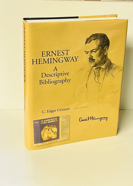 Ernest Hemingway: A Descriptive Bibliography
