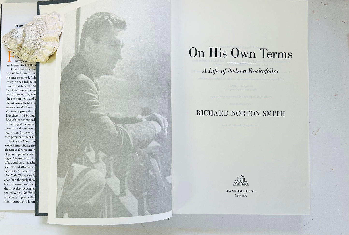 On His Own Terms: A Life of Nelson Rockefeller