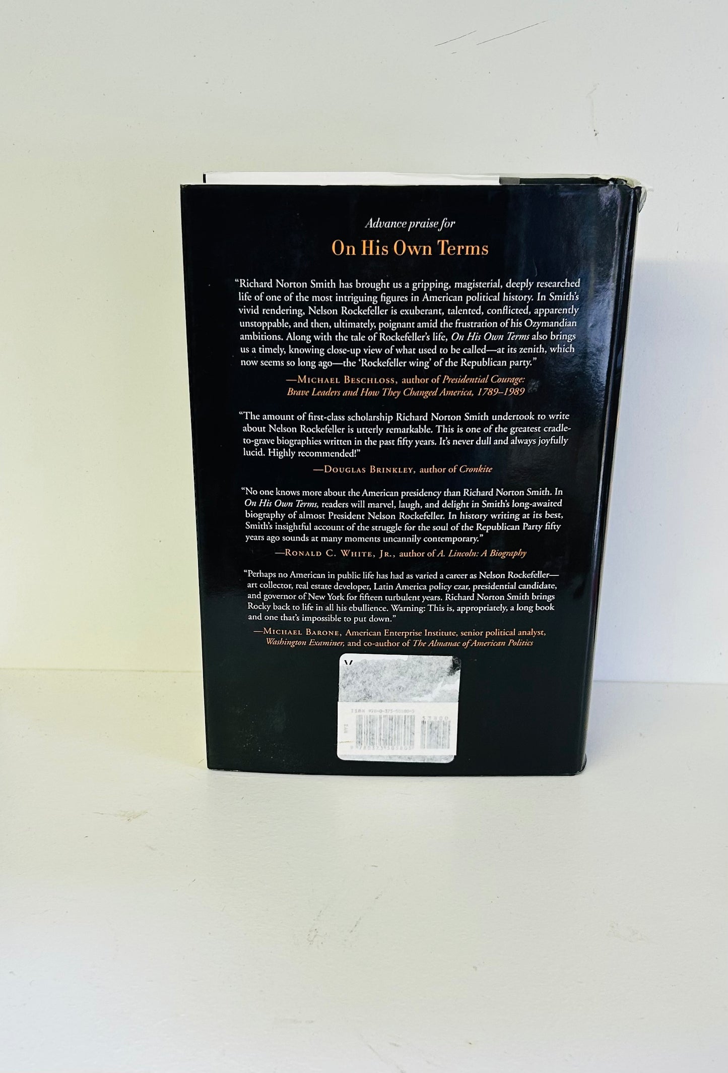 On His Own Terms: A Life of Nelson Rockefeller